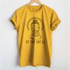 Let That Shit Go T-Shirt