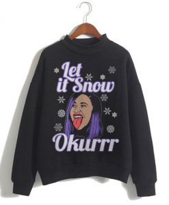 Let is Snow Okurr Christmas Sweatshirt