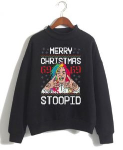 Merry Christmas 69 69 Stoopid Sweatshirt