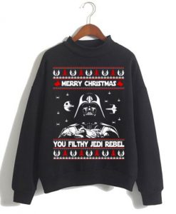 Merry Christmas You Filthy Jedi Rebel ugly Sweatshirt