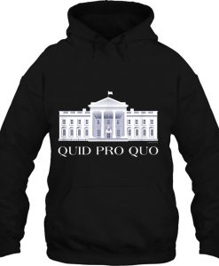 Quid Pro Quo Copyright 2019 FITO hoodie