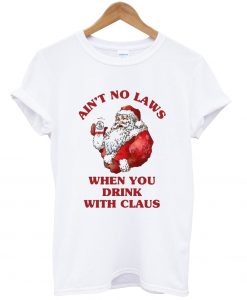 Satan Claus ain’t no laws t shirt