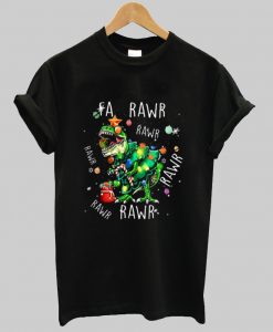 T-Rex Dinosaur Fa Rawr Rawr Christmas shirt