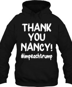 Thank You Nancy hoodie