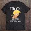 Uh Oh Smells Like Quid Pro Quo Funny Anti Trump t shirt