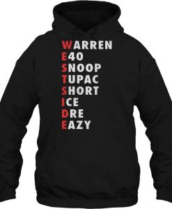 Westside Warren E40 Snoop hoodie