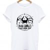 bad girls have more fun t shirt