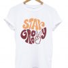 stay groovy t shirt