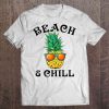 Beach & Chill Glasses Pineapple t shirt