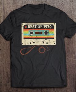 Best Of 1970 t shirt