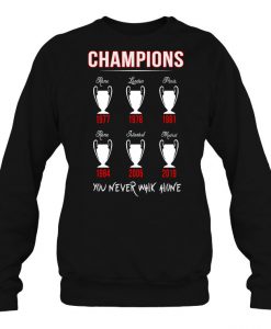 Cup Champions Of Liverpool sweatshirt