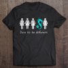 Dare To Be Different Mermaid t shirt