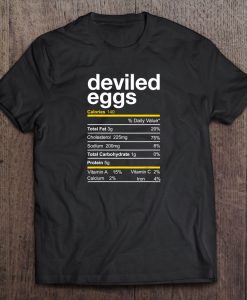 Deviled Egg Nutrition Facts t shirt
