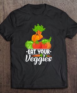 Eat Your Veggies t shirt