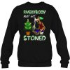 Everybody Must Get Stoned sweatshirtEverybody Must Get Stoned sweatshirt