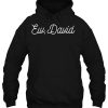 Ew David hoodie