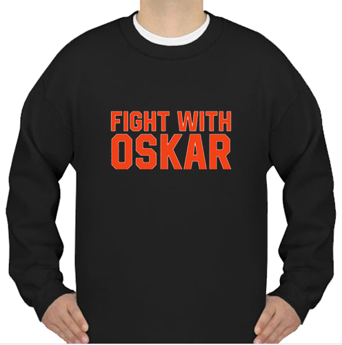 Fight With Oskar Lindblom sweatshirt