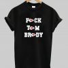 Fuck Tom Brady Kansas City T-Shirt