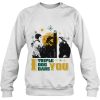 I Triple Dog Dare Yoau sweatshirt