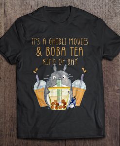 It’s A Ghibli Movies & Boba Tea t shirt