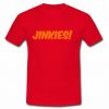 Jinkies t shirt