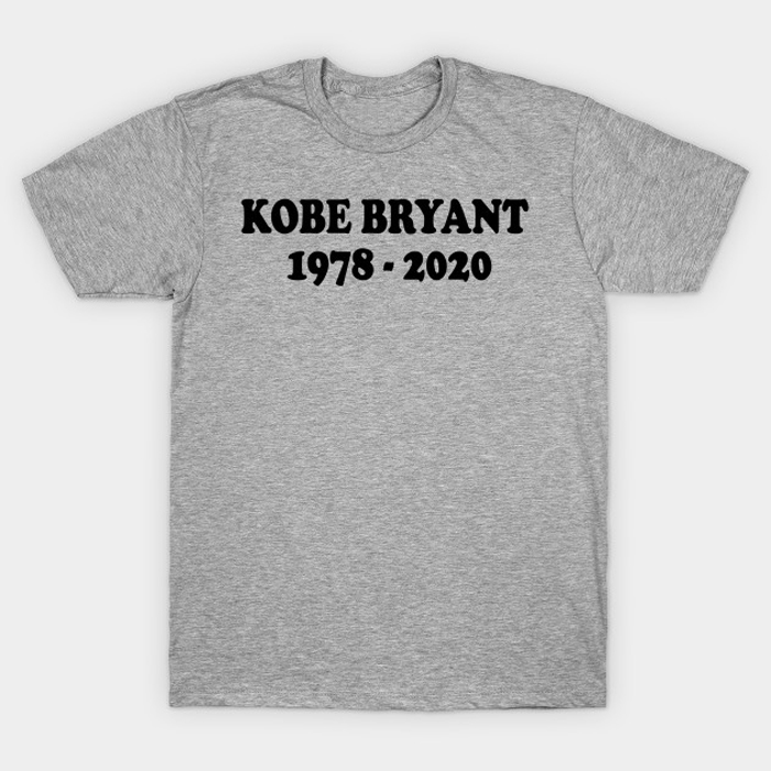 Kobe bryant 1978-2020 T-Shirt