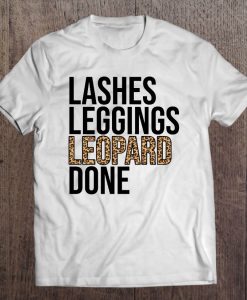 Lashes Leggings Leopard Done t shirt