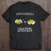 Math Formula Einstein t shirt