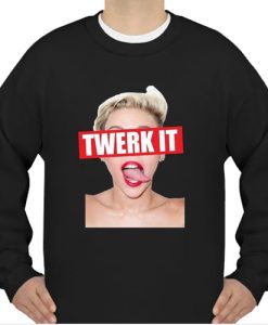 Miley Cyrus Twerk It Tongue Out sweatshirt