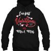 Our First Valentines Day As Mr And Mrs hoodie