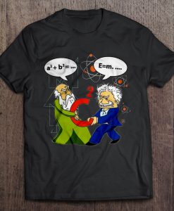 Pythagoras And Albert Einstein t shirt