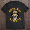 Rollin’ With Mahomies indian t shirt