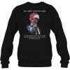 Say Merry Christmas Again Samuel L Jackson sweatshirt