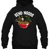 Send Noods Funny Ramen hoodie