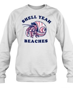 Shell Yeah Beaches Hermit Crab sweatshirt