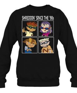 Shreddin’ Since The ’90ssweatshirt
