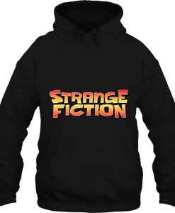 Strange Fiction hoodie