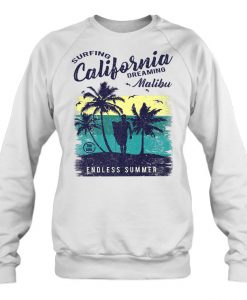 Surfing California Dreaming Malibu sweatshirt