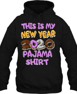 This Is My New Year 2020 Donuts hoodie