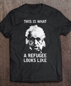 This is what A Refugee looks like tshirt