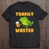 Toadily Wasted Frog Drink Beer t shirt