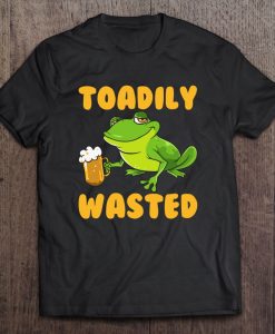 Toadily Wasted Frog Drink Beer t shirt