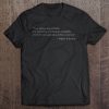 Two Things Are Infinite Of Albert Einstein t shirt