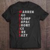Westside Warren E40 Snoop t shirt