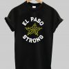 elpaso strong t shirt