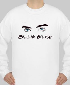 Billie Eilish Eyes sweatshirt