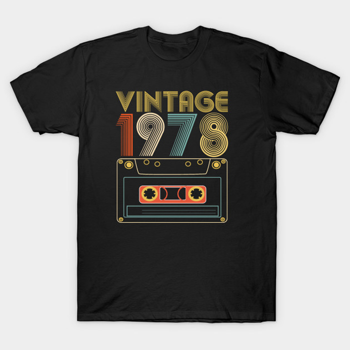 Birthday Gift Idea Vintage 1978 T-Shirt