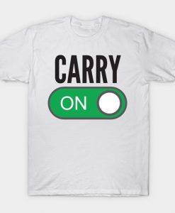 Carry On T-Shirt