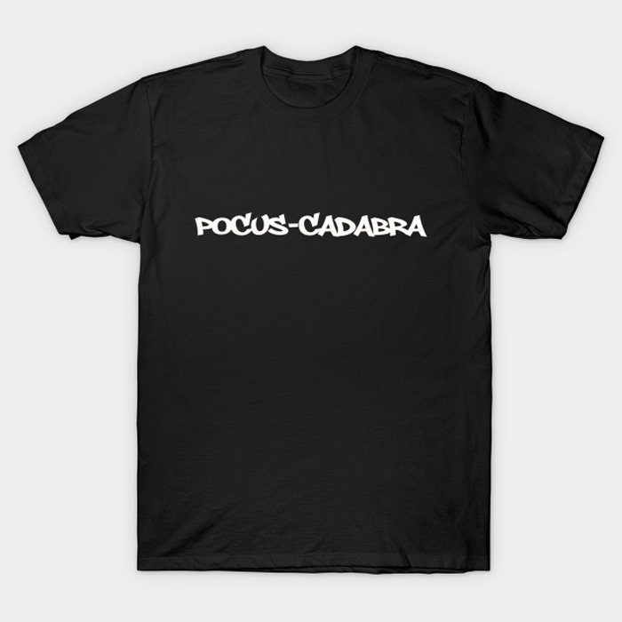 POCUS-CADABRA T-Shirt