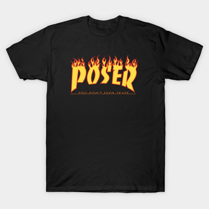 Poser T-Shirt